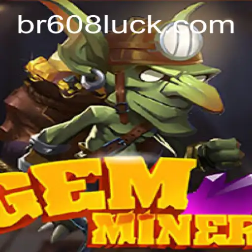 Discover the Thrills of GemMiner with 608luck.COM - Online Casino Brasil's Top Platform