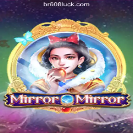 MirrorMirror: The Enchanting World of Online Gaming with 608luck.COM