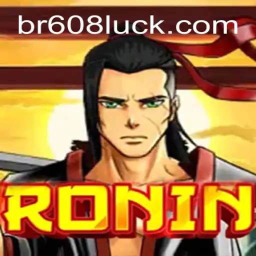 Discover the Thrill of Ronin: An In-Depth Look into the Game at 608luck.COM Online Cassino Brasil #1